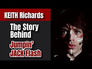 Keith Richards: The Story Behind "Jumpin’ Jack Flash" Greatest Riff
