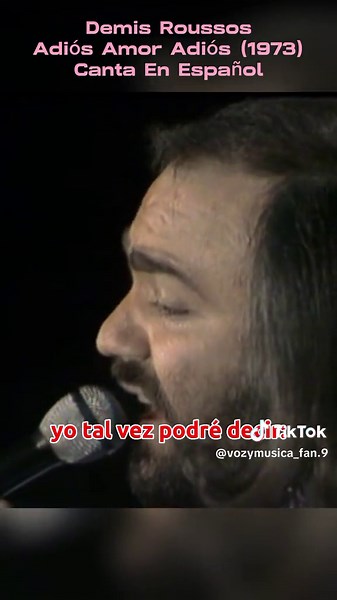 Demis Roussos Canta En Español - Adiós Amor Adiós (1973)
