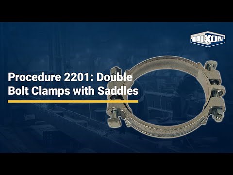 Procedure 2201: Double Bolt Clamps with Saddles