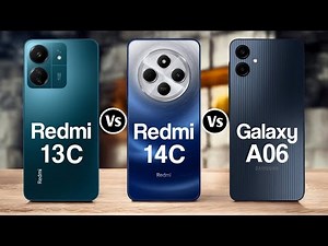 Redmi 13C Vs Redmi 14C Vs Samsung Galaxy A06