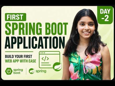 Spring Boot Tutorial for Beginners | Build Your First Spring Boot Web Application | Day 2