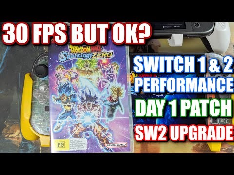 30 FPS BUT WORKS FINE? DragonBall Sparking Zero Switch 2 & Switch Lite Gameplay Performance