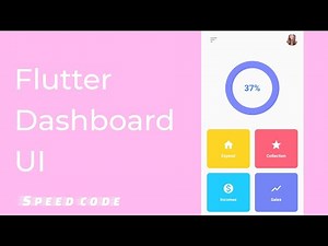 Flutter - Simple Dashboard UI - Speed Code