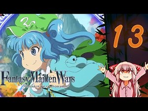 Fantasy Maiden Wars - Dream of the Stray Dreamer | Part 13