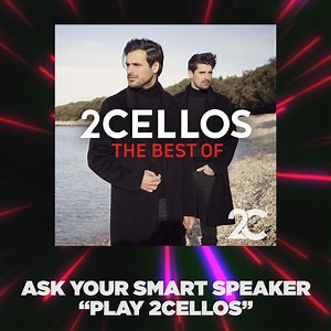 It's our 10th Anniversary!! 🎂🎻🎉 Ask your smart speaker to " Play #2CELLOS " - or listen to our Best Of playlist now at https://2Cellos.lnk.to/TheCatalog | 2CELLOS