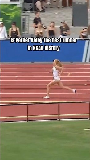 Is Parker Valby the Greatest NCAA Distance Runner Ever?