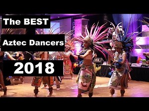 Best Aztec Dancers 2018 (Cultural Tradition)