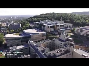Polytechnique Montréal - Une aventure qui changera votre vie