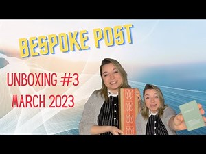 😲 Purified: Bespoke Post March 2023 Subscription Box Unboxing!