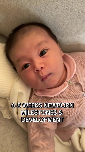 6-8 Weeks Newborn Milestones & Development | Baby Developmental Milestones