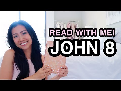 BIBLE STUDY WITH ME | John 8 ♡