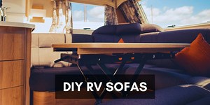 DIY RV Sofas (Save on Costly RV Furniture) - RV Troop