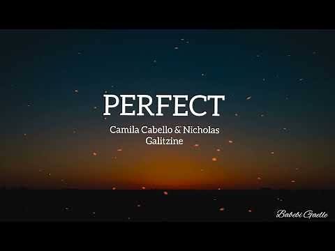 Perfect "Lyrics" - Camila Cabello && Nicholas Galitzine |From the Amazon Original Movie Cinderella|