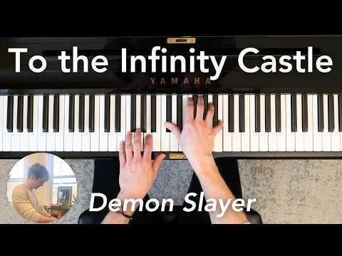 Demon Slayer - To the Infinity Castle | EASY Piano Tutorial with Sheet Music