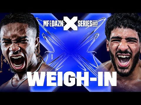 MISFITS x DAZN X SERIES 003 WEIGH IN LIVESTREAM