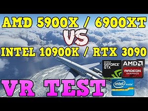 AMD VS INTEL: WHICH IS BETTER? MSFS VR TEST [PART 1]