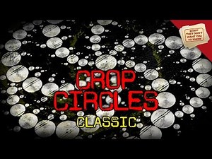 What are crop circles? | CLASSIC | @ConspiracyStuff