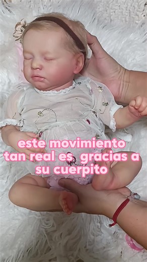 La movilidad realista de nuestra bebé reborn Manuela