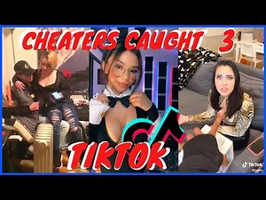 Caught CHEATING Tiktok Compilation Part 3