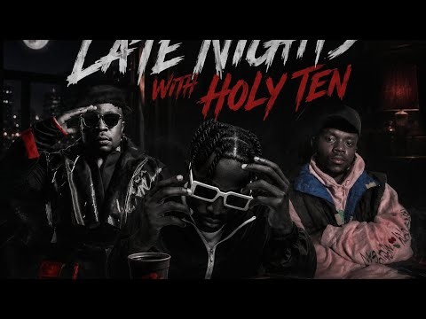 Holy Ten ft Bling 4 & Nutty O - LATE NIGHTS (RISKY LIFE 3 ALBUM) OFFICIAL MUSIC VIDEO