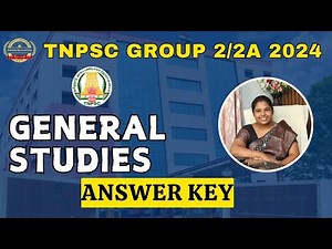 GROUP 2/2A 2024 GENERAL STUDIES ANSWER KEY #tnpsc2024 #tnpscgroup2