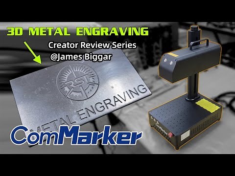 ComMarker: Review from 'James Biggar ' 3D Metal Engraving W/ ComMarker B4 Fiber Laser: Review