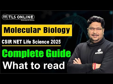 Molecular Biology I CSIR NET Life Science 2025 I Unit 3 Complete Guide I What to read I