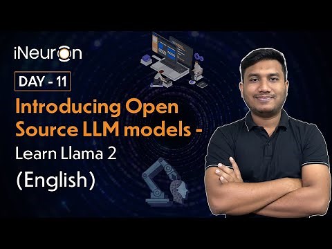 DAY-11 | Introducing Meta Llama 2 | Open Source LLM Models