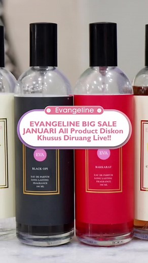 EVANGELINE BIG SALE JANUARI All Product Diskon Khusus Diruang Live!! #evangeline #evangelinepremiumparfum #bestsellerparfume #parfumeviral #rekomendasiparfume #fashionhacksforgirl #BeliLokal #belilokal #belilokaltiktok #parfumemurah #parfumbayi #evangelineparfum #beautyhackschallenge #beautyhacks #zonacantik #fyp