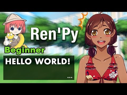 Ren'Py Hello World!