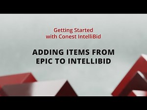 Adding Items From EPIC To IntellliBid | Conest Software