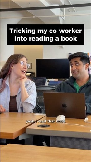 Tricking my co-worker into reading a book