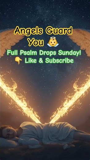 Commissioned by Heaven to Guard Your Every Way #AngelsGuardYou #Faith #JesusProtects