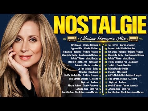 Les Plus Belles Chansons Françaises 🗼♫ Charles Aznavour, Jean Jacques Lafon, Mike Brant, Lara Fabian