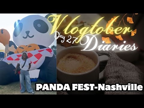 VLOGtober 27 🐼 PANDAFEST - Nashville!