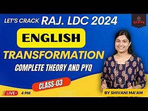 Ldc 2024 Rajasthan LDC English Classes By Shivani Ma'am | Transformation | Class-03| Theory and PYQ