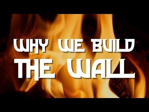 Why We Build the Wall (COVER)