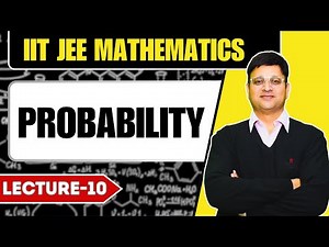 Probability | Lecture-10 | Mathematics | PJ SIR #maths #mathematics