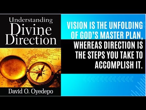 (FULL AUDIOBOOK) UNDERSTANDING DIVINE DIRECTION - DAVID OYEDEPO