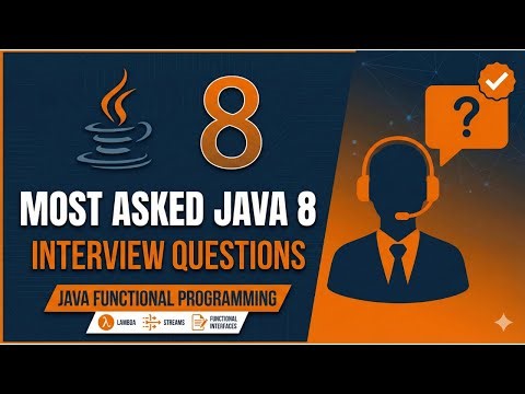 Java 8 Interview Questions & Answers | Beginner to 5 Years Experience | Java Functional Programming