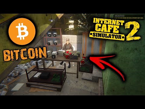 How To Get, Buy and Sell Bitcoin on Internet Cafe Simulator 2