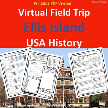 Ellis Island Virtual Field Trip US History and Immigration