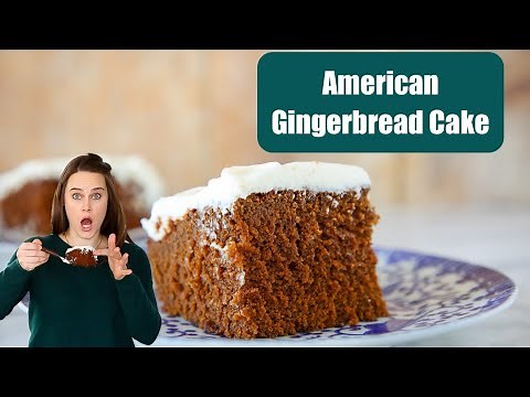 AMERICAN GINGERBREAD CAKE RECIPE: Light, fluffy, moist and perfectly spiced!