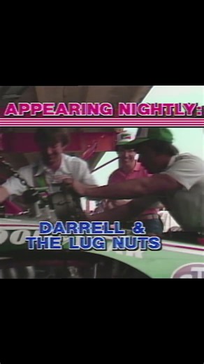 Darrell Waltrip and The Lug Nuts