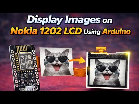 Display Image On Nokia-1202 Using Arduino Or Esp | Step By Step Guide By MDM