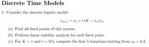 Question 1Consider the discrete logistic model:x_{n 1} = x_n ... | Filo