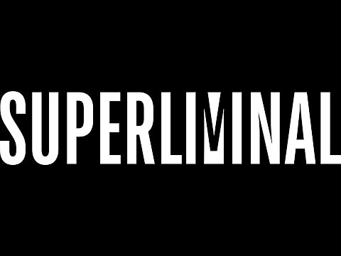 So I Installed Superliminal...