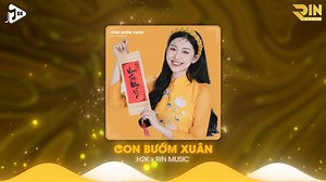 Con Bướm Xuân (RIN Music Remix) - H2K | Nhạc Remix Hot TikTok Hay Nhất 2024 | RIN Music