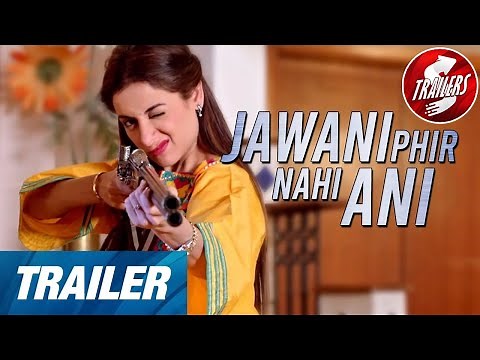 Jawani Phir Nahi Ani | Trailer | Humayun Saeed | Mehwish Hayat | Humza Ali Abbassi