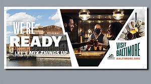 Visit Baltimore launches new tourism ad campaign amidst travel advisory